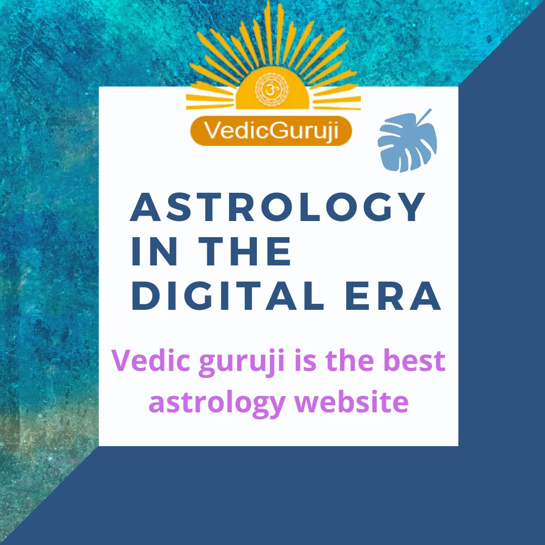 Vedic guruji India's best astrologer online  in digital era